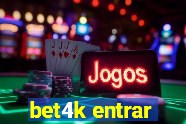 bet4k entrar